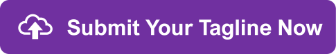Submit Your Tagline